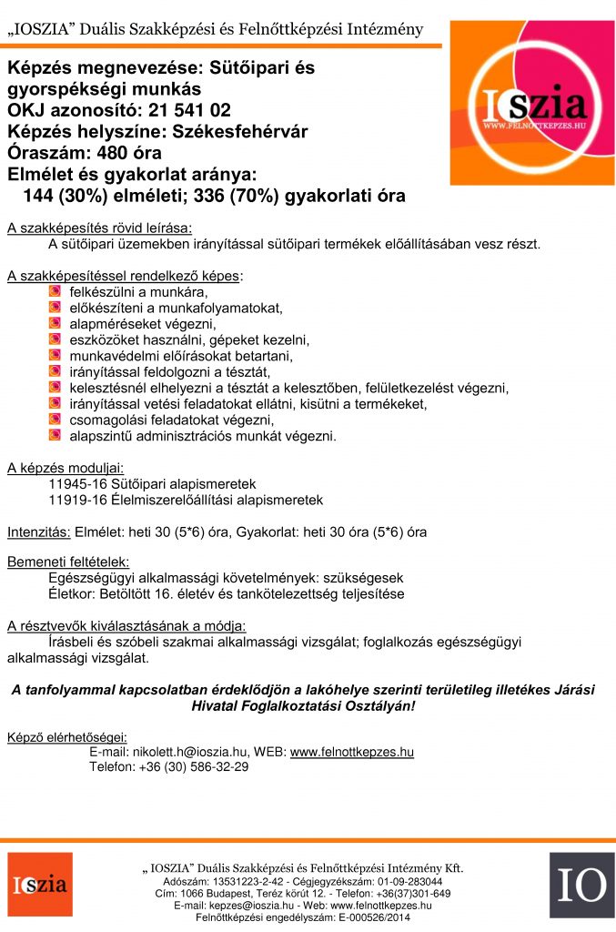 Sütőipari és gyorspékségi munkás - székesfehérvár IOSZIA felnőttképzés